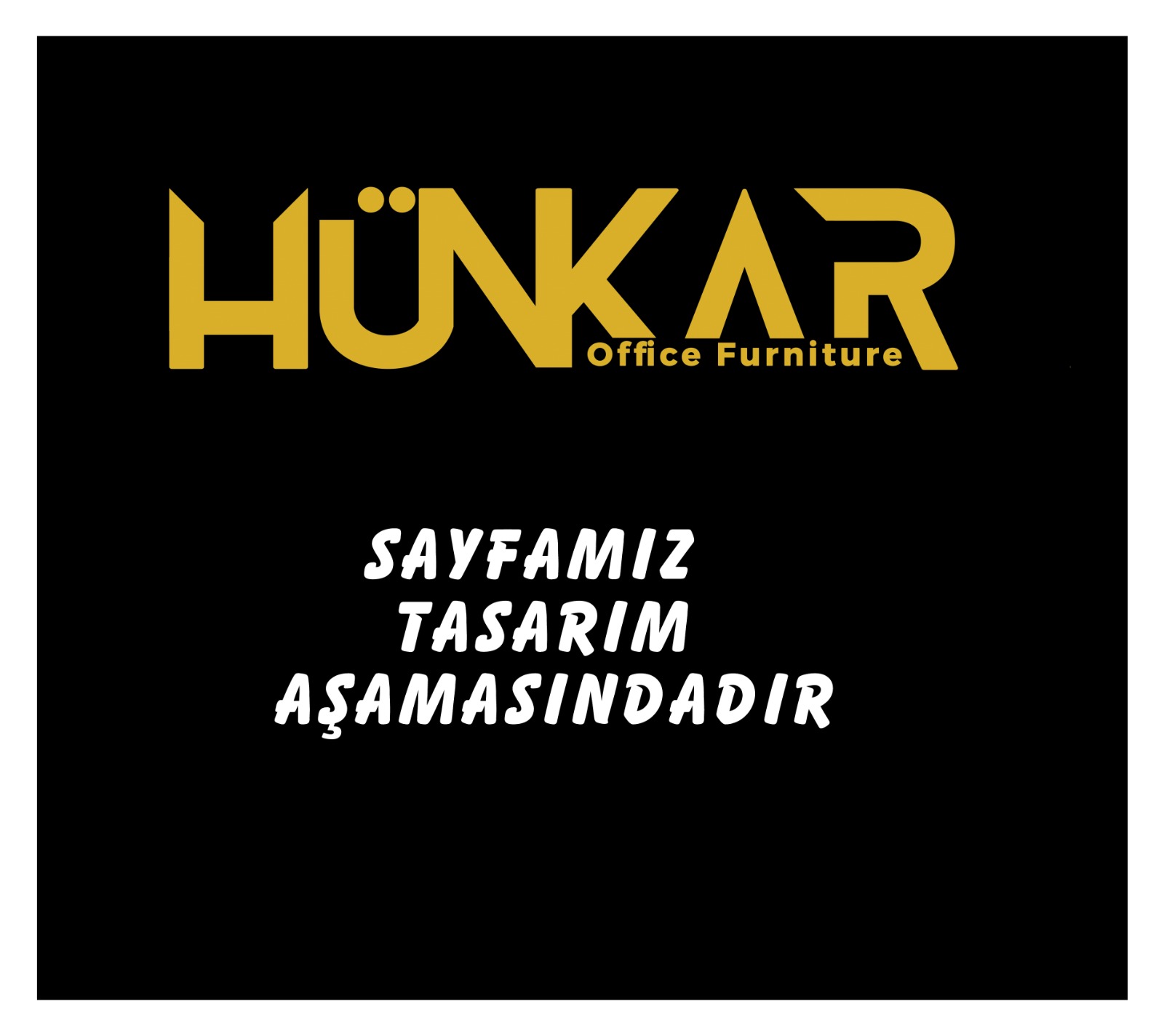 Hünkar Büro Mobilya